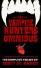 [Vampire Hunters 00] • The Vampire Hunters Omnibus